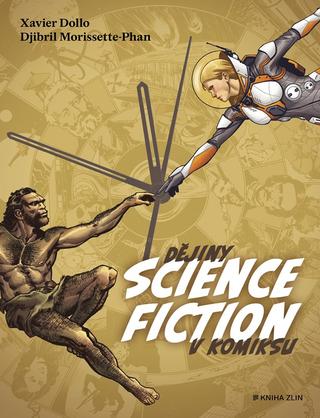 Kniha: Dějiny science fiction v komiksu - 1. vydanie - Xavier Dollo