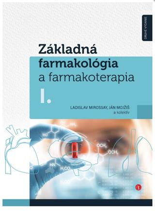 Kniha: Základná farmakológia a farmakoterapia I. + II. (kolekcia) - Ladislav Mirossay