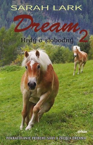 Kniha: Dream 2. - 1. vydanie - Sarah Larková