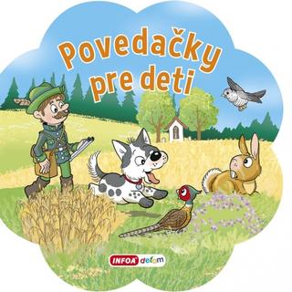 Kniha: Povedačky pre deti - 1. vydanie - Ivana Vítová