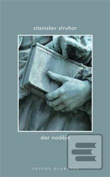 Kniha: Dar naděje - Stanislav Struhar