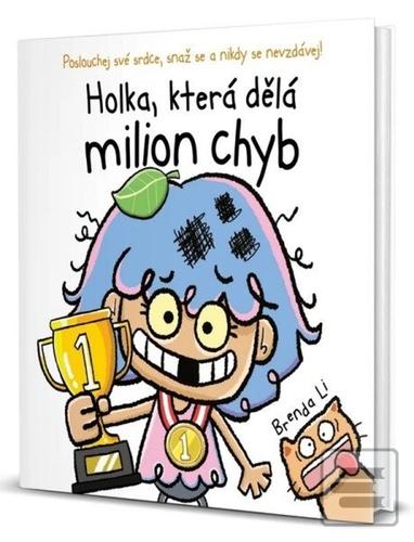 Kniha: Holka, která dělá milion chyb