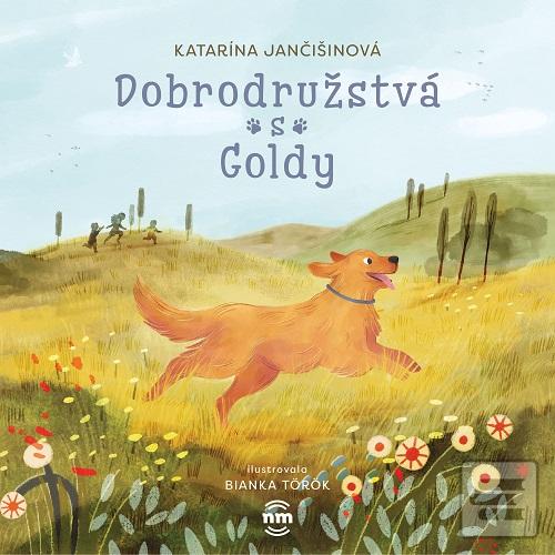 Kniha: Dobrodružstvá s Goldy - 1. vydanie - Katarína Jančišinová