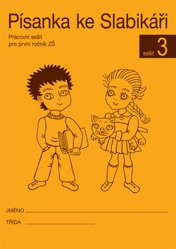 Kniha: Písanka ke Slabikáři 3 - Radka Wildová