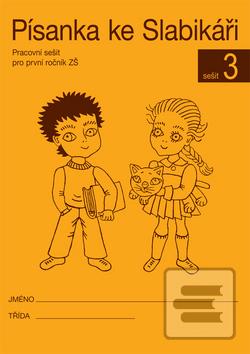 Kniha: Písanka ke Slabikáři 3 - Radka Wildová