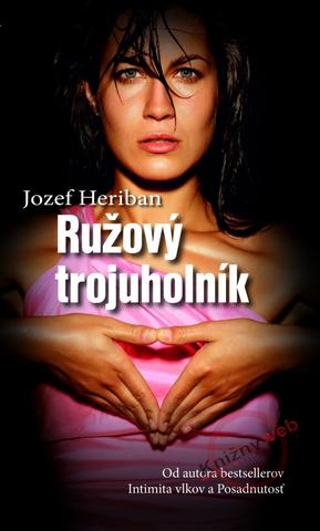Kniha: Ružový trojuholník - Jozef Heriban