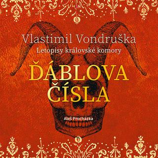 Médium CD: Ďáblova čísla - Letopisy královské koruny - Vlastimil Vondruška; Aleš Procházka