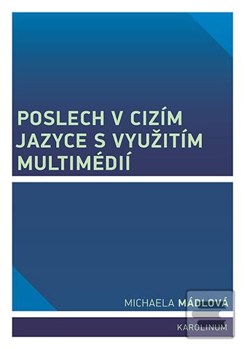 Poslech v cizím jazyce s… (Michaela Mádlová)