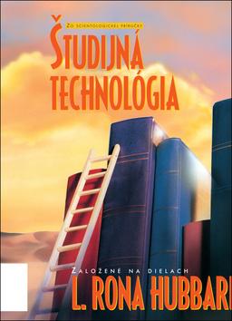 Kniha: Študijná technológia - Zo scientologickej príručky - Ron L. Hubbard