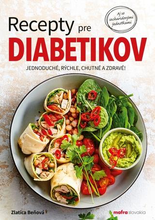 Kniha: Recepty pre diabetikov - 1. vydanie - Zlatica Beňová