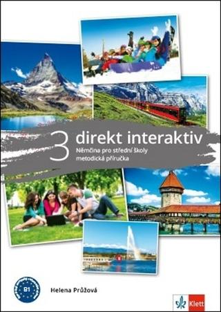 Kniha: Direkt interaktiv 3 (B1) - Metodická příručka - 1. vydanie - Helena Průžová