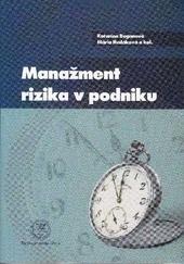 Kniha: Manažment rizika v podniku - Katarína Buganová; Mária Hudáková