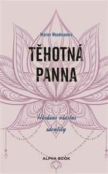 Kniha : Těhotná panna - Proces psychologické proměny