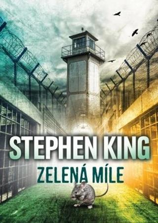 Kniha: Zelená míle - Stephen King