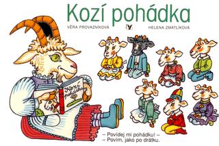 Kniha: Kozí pohádka - 4. vydanie - Helena Zmatlíková, Věra Provazníková