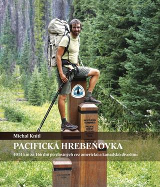 Kniha: Pacifická hrebeňovka - 1. vydanie - Michal Knitl
