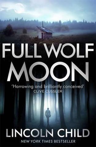 Kniha: Full Wolf Moon - 1. vydanie - Lincoln Child