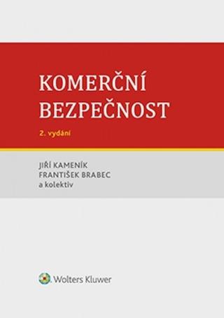 Kniha: Komerční bezpečnost - 2. vydání - 2. vydanie - Jiří Kameník
