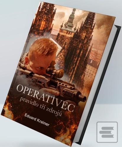 Kniha: Operativec - Pravidlo tří zdrojů - Eduard Krainer