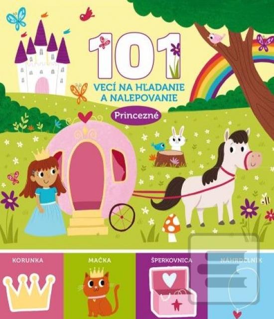 Princezné - 101 vecí na…