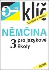 Kniha: Němčina pro jazykové školy 3 klíč - František Fanda Hegedüs