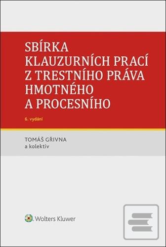 Sbírka klauzurních prací… (Tomáš Gřivna)