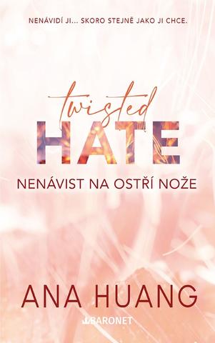 Kniha: Twisted Hate: Nenávist na ostří nože - 1. vydanie - Ana Huang