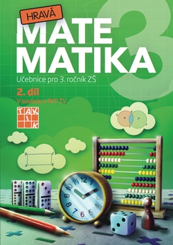 Kniha: Hravá matematika 3 II.díl Učebnice - Učebnice pro 3. ročník ZŠ