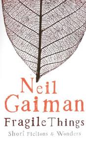 Kniha: Fragile Things - Neil Gaiman