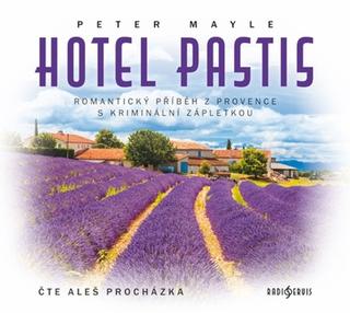 Médium CD: CD Hotel Pastis - 1. vydanie - Peter Mayle