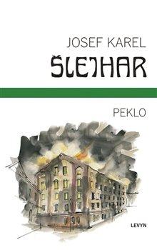 Kniha: Peklo - Josef Karel Šlejhar