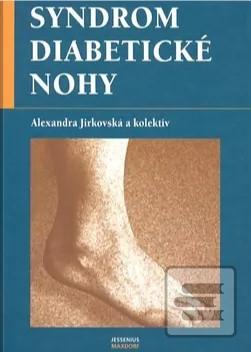 Kniha: Syndrom diabetické nohy, 2.vydání - Alexandra Jirkovská