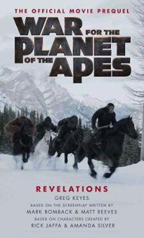 Kniha: War For the Planet of Ape - 1. vydanie - Greg Keyes
