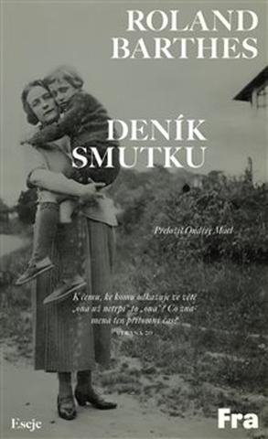 Kniha: Deník smutku - Roland Barthes