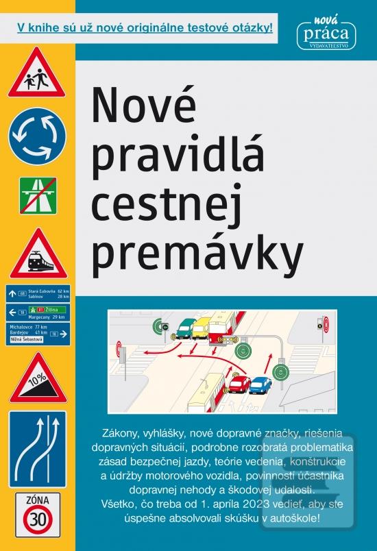 Nové pravidlá cestnej pr… (kolektiv)