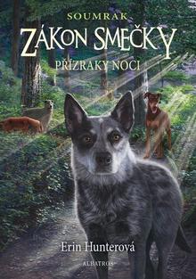 Kniha: Zákon smečky Soumrak Přízraky noci - Erin Hunterová