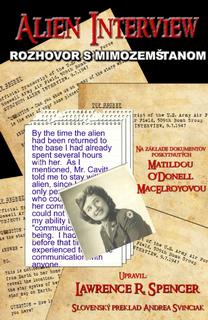 Kniha: Alien interview - Rozhovor s mimozemšťanom - Lawrence Spencer