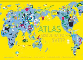 Kniha: Atlas - ako je na tom svet? - Laure Flavigny