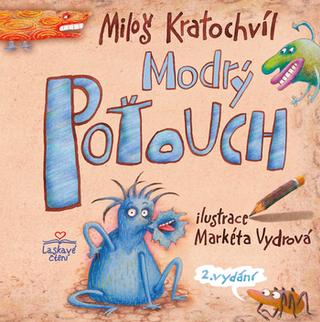 Kniha: Modrý Poťouch – 2. vydání - 2. vydanie - Miloš Kratochvíl