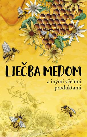 Kniha: Léčba medem - Bogdan Kedzia; Elzbieta Holderna-Kedzia