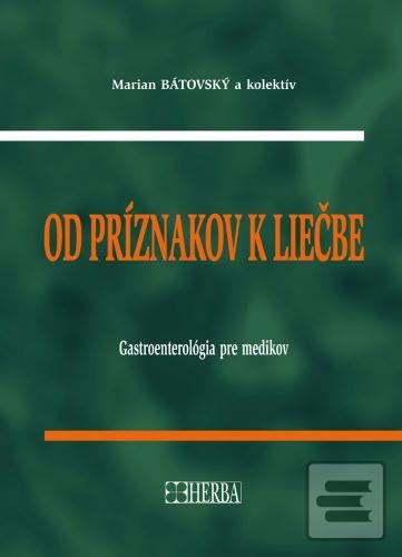Od príznakov k liečbe -… (Marián Bátovský)