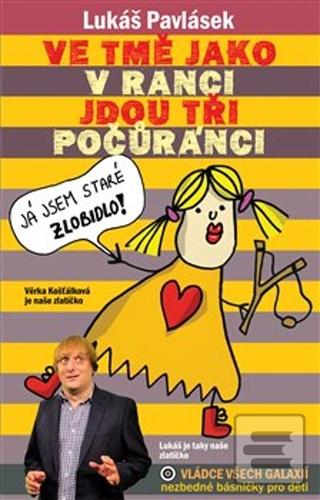 Ve tmě jako v ranci jdou… (Lukáš Pavlásek)