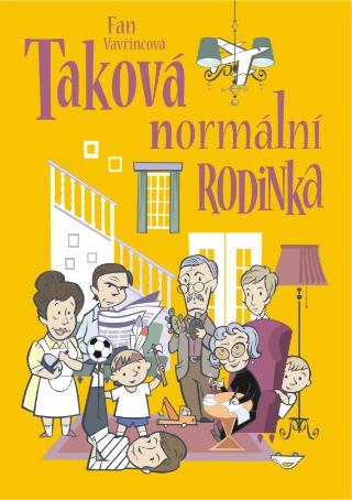 Kniha: Taková normální rodinka - 4. vydanie - Fan Vavřincová