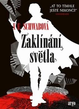 Kniha: Zaklínání světla - Victoria Schwab