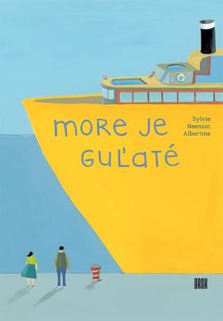 Kniha: More je guľaté - Sylvie Neeman