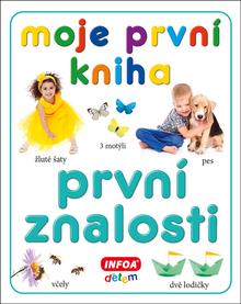 Kniha: Moje první kniha První znalosti