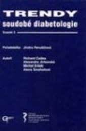 Kniha: Trendy soudobé diabetologie 05 - Jindra Perusicová