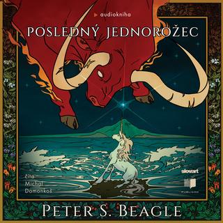 Kniha: Audiokniha Posledný jednorožec - Peter S. Beagle