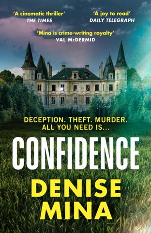 Kniha: Confidence - Denise Mina
