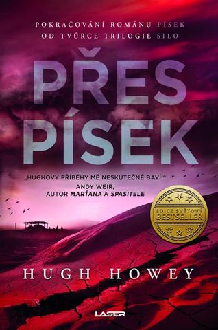 Kniha: Přes písek - Písek (2.díl) - 1. vydanie - Hugh Howey